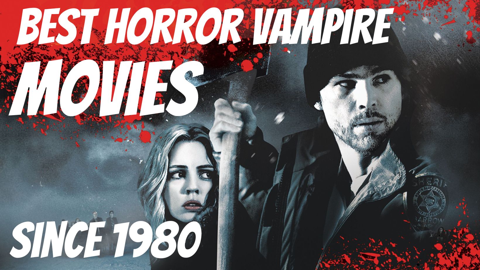 best horror vampire movies since 1980