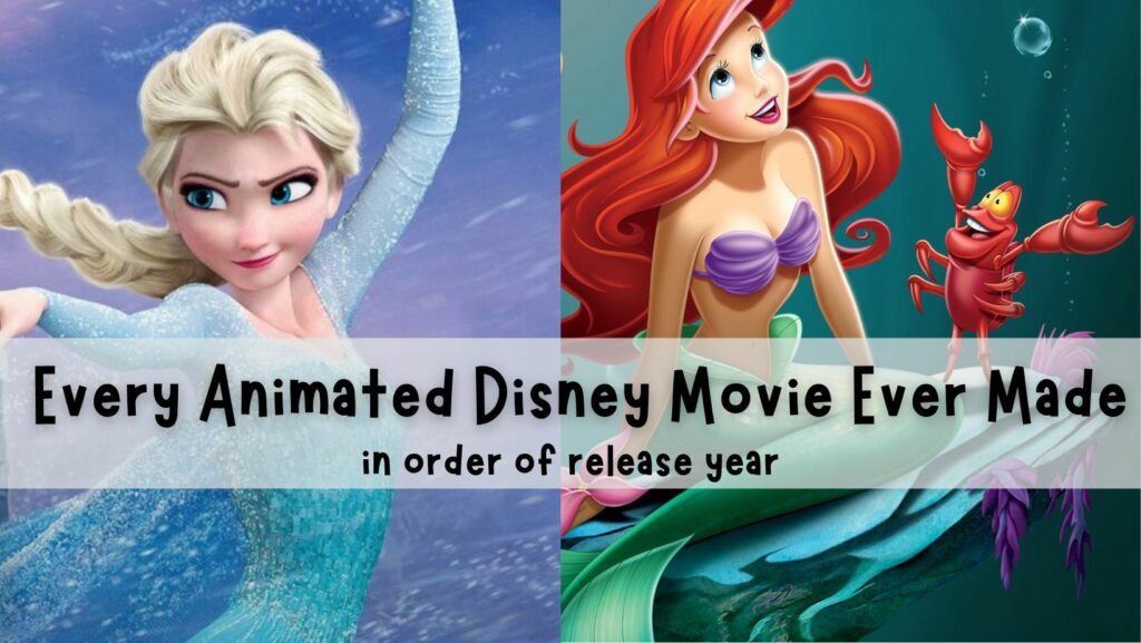 All Animated Disney Movies Ever Made in Order of Release: Classic Walt ...