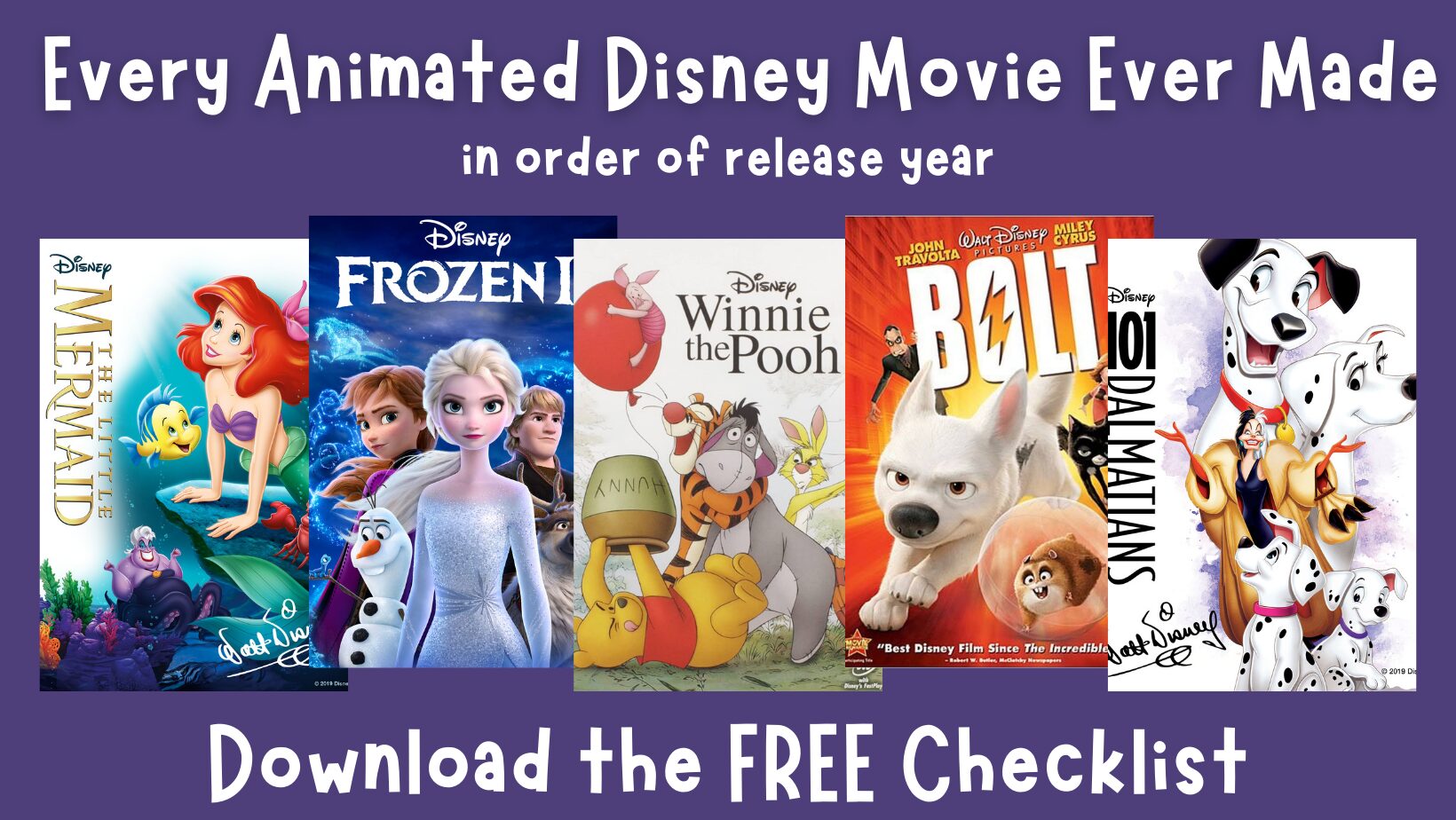 All Animated Disney Movies Ever Made in Order of Release: Classic Walt Disney Animation Studios Films