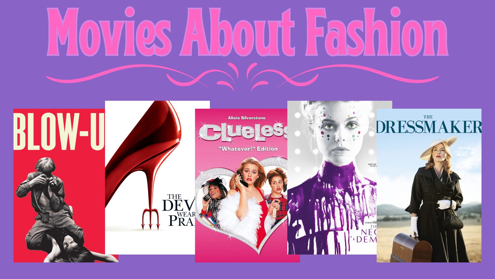 28 Movies About Fashion for Fashionistas & Designers