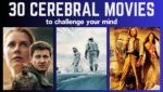 Highly conceptual cerebral movies