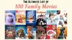 100 family movies for family movie night