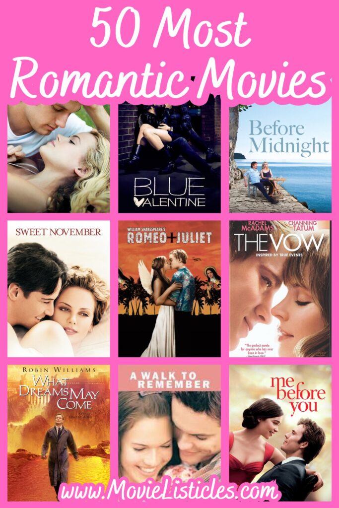 the 50 most romantic movies of all time