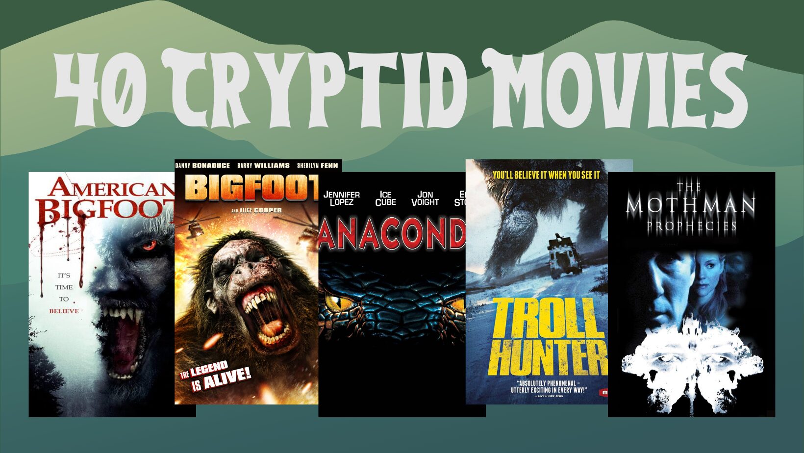 40 cryptid movies