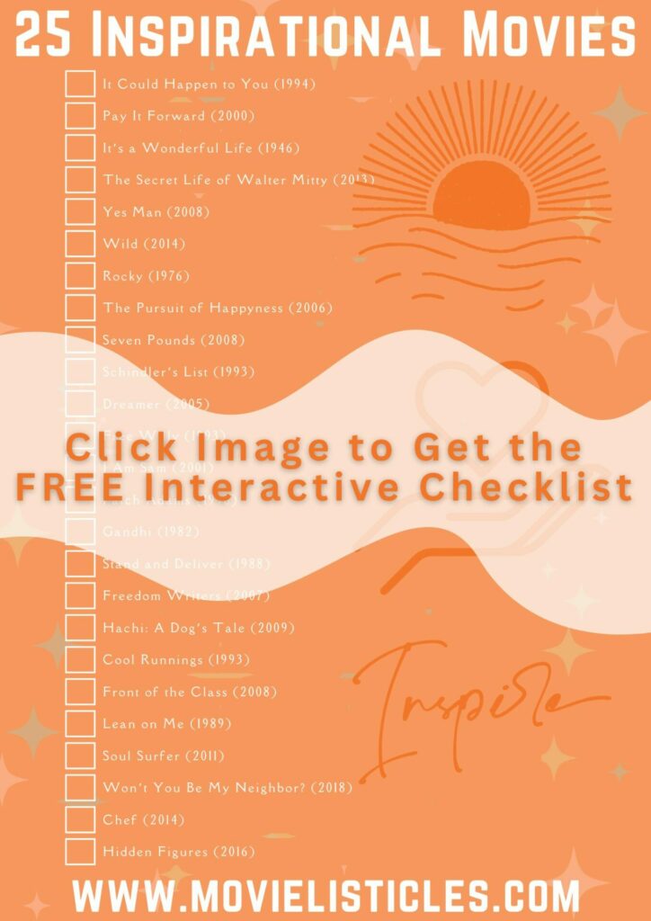 most inspirational movies checklist