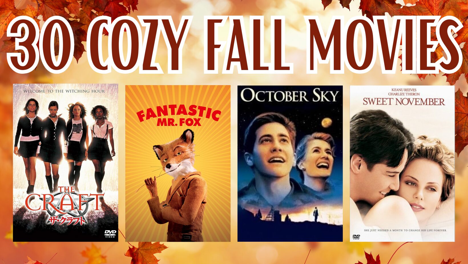 30 Fall Movies – A Complete List of the Best Cozy Autumn Movies