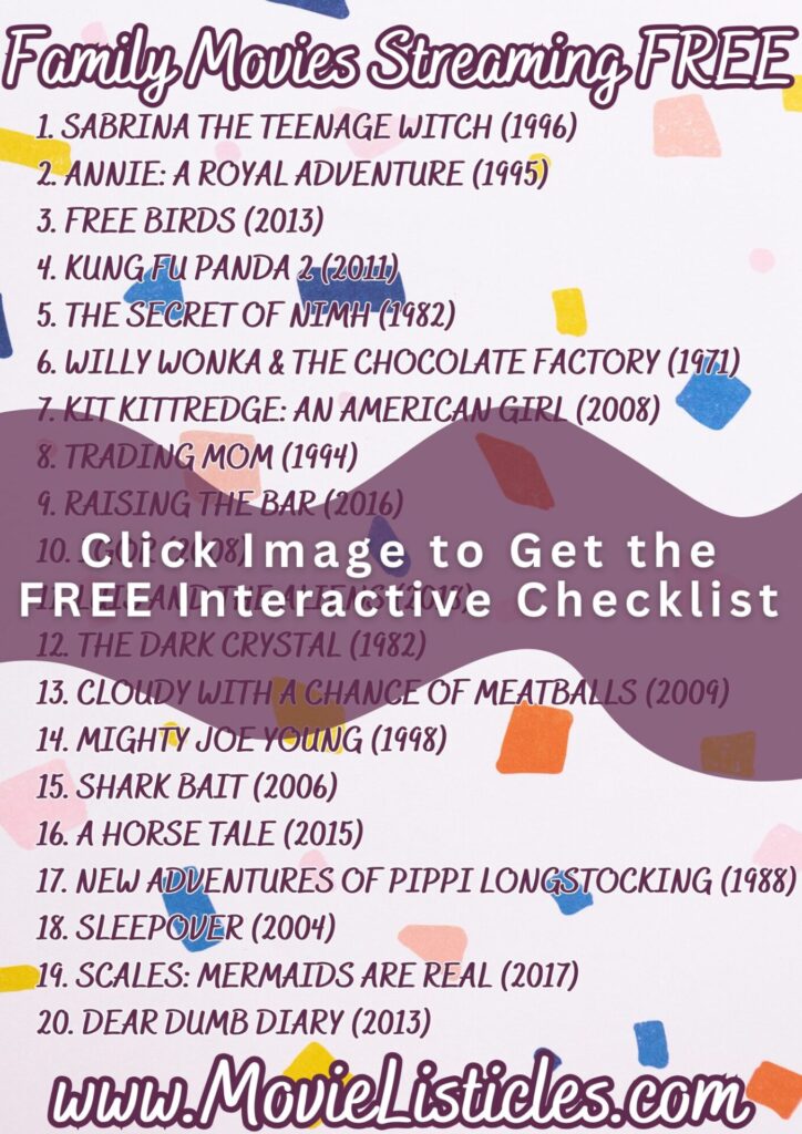 family movies streaming free checklist