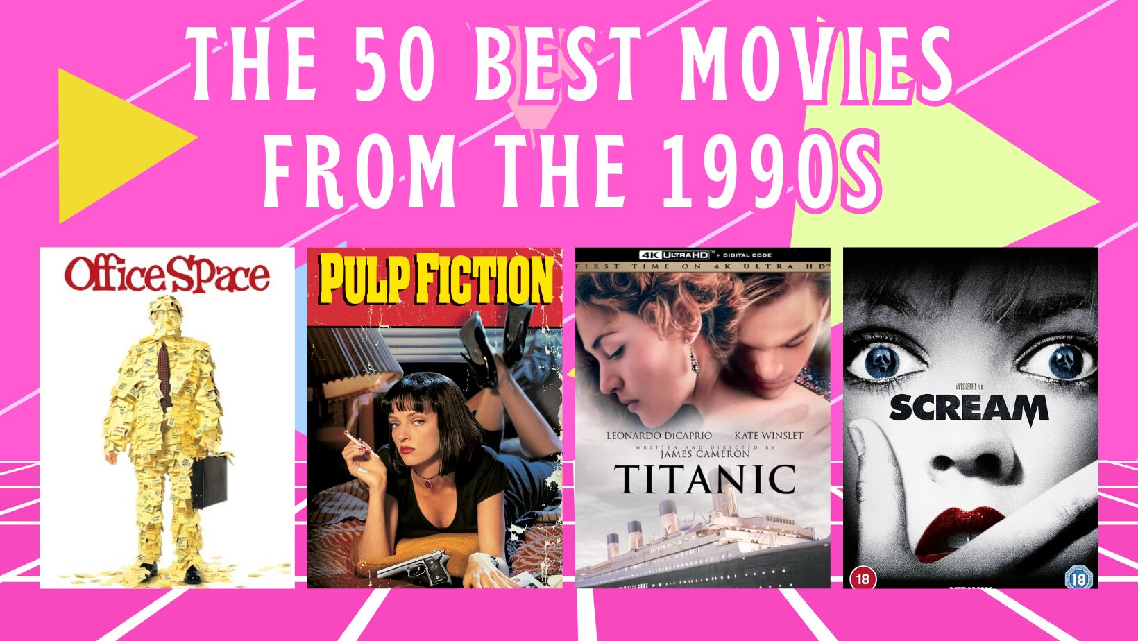 A List of the 50 Best 90s Movies